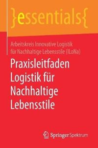 Praxisleitfaden Logistik Für Nachhaltige Lebensstile