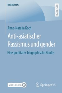 Anti-Asiatischer Rassismus Und Gender