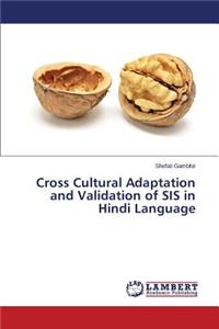 Cross Cultural Adaptation and Validation of SIS in Hindi Language