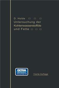 Untersuchung der Kohlenwasserstofföle und Fette