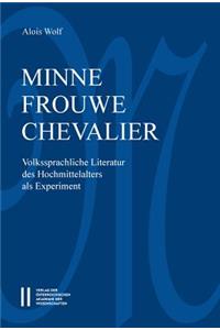 Minne-Frouwe-Chevalier