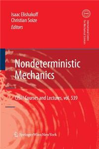 Nondeterministic Mechanics