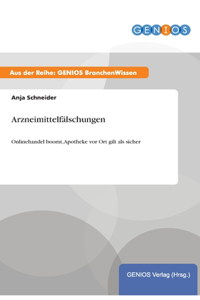 Arzneimittelfälschungen