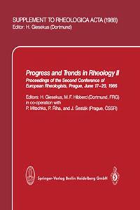 PROGRESS AND TRENDS IN RHEOLOGY II