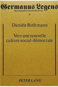Vers Une Nouvelle Culture Social-Démocrate