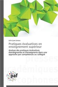 Pratiques Évaluatives En Enseignement Supérieur