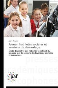 Jeunes, Habiletés Sociales Et Sessions de Clavardage
