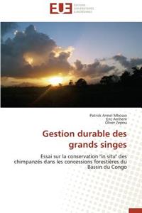 Gestion Durable Des Grands Singes