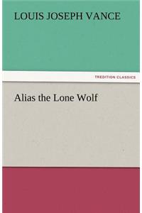Alias the Lone Wolf