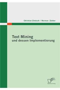 Text Mining und dessen Implementierung
