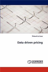 Data Driven Pricing