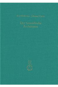 Der Sasanidische Archetypus