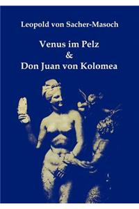 Venus im Pelz & Don Juan von Kolomea
