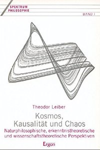 Kosmos, Kausalitat Und Chaos