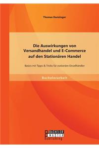 Auswirkungen von Versandhandel und E-Commerce auf den Stationären Handel