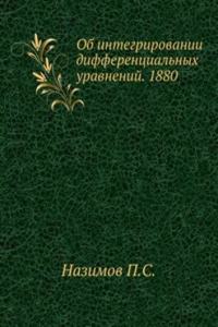 Ob integrirovanii differentsialnyh uravnenij. 1880