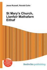St Mary's Church, Llanfair Mathafarn Eithaf