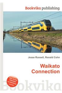 Waikato Connection