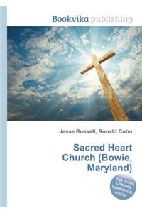 Sacred Heart Church (Bowie, Maryland)