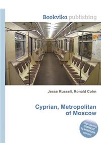 Cyprian, Metropolitan of Moscow