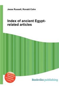 Index of Ancient Egypt-Related Articles