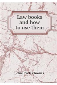 Law books and how to use them