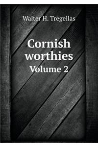 Cornish Worthies Volume 2