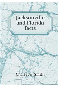 Jacksonville and Florida Facts