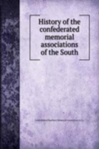 HISTORY OF THE CONFEDERATED MEMORIAL AS