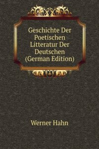 Geschichte Der Poetischen Litteratur Der Deutschen (German Edition)