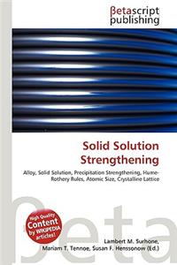 Solid Solution Strengthening