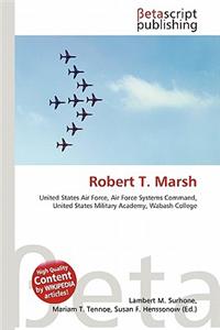 Robert T. Marsh