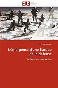 L''émergence d''une Europe de la Défense