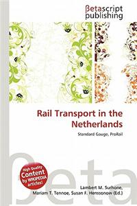 Rail Transport in the Netherlands