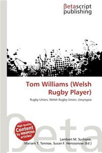Tom Williams (Welsh Rugby Player)