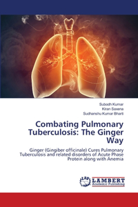 Combating Pulmonary Tuberculosis