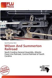 Wilson and Summerton Railroad