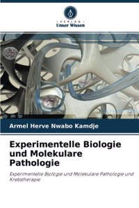 Experimentelle Biologie und Molekulare Pathologie