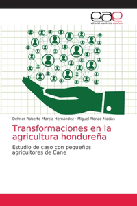 Transformaciones en la agricultura hondureña