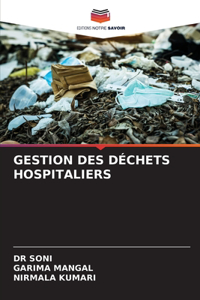 Gestion Des Déchets Hospitaliers