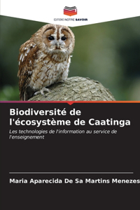 Biodiversité de l'écosystème de Caatinga