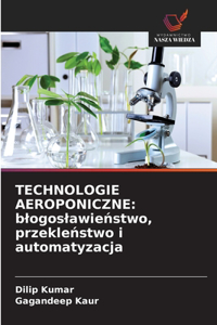 Technologie Aeroponiczne