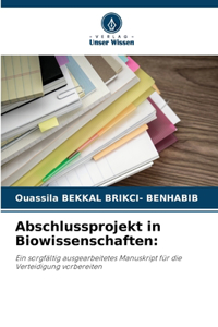 Abschlussprojekt in Biowissenschaften