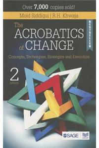 The Acrobatics of Change