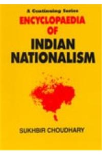 Encyclopaedia of Indian Nationalism