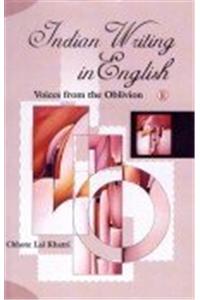 Indian Writing In English Voices From The Oblivion