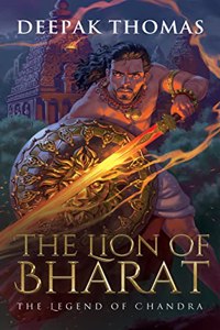 The Lion of Bharat : The Legend of Chandra