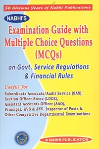 Examination Guide with Multiple Choice Questions (MCQs) on Govt. Service Regulations & Financial Rules