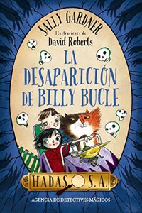 Hadas, S.A. La desaparicion de Billy Bucle