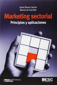 Marketing sectorial. Principios y aplicaciones